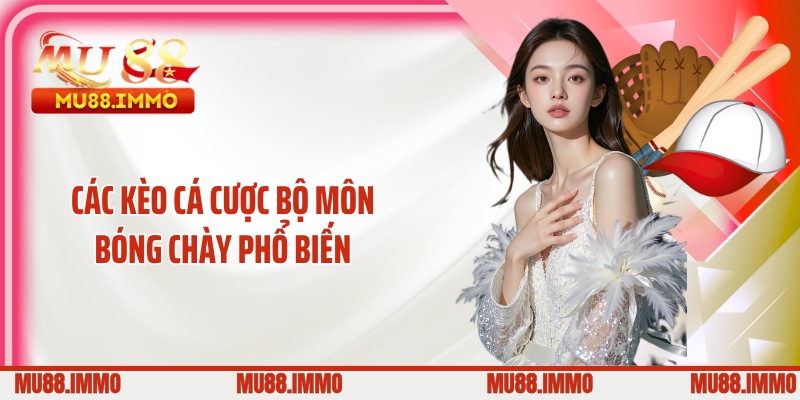 Các kèo cá cược bộ môn bóng chày phổ biến