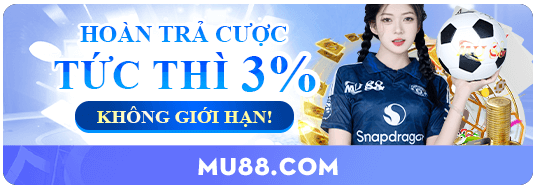 mu88 hoàn trả 3%