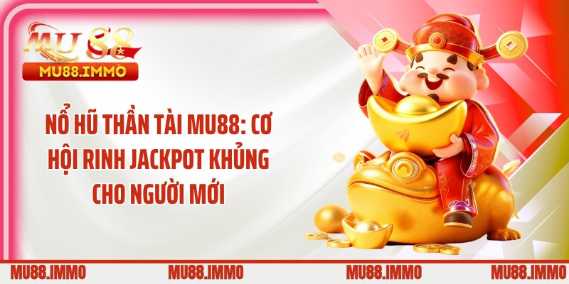 Nổ Hũ Thần Tài