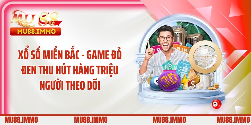 Xổ Số Miền Bắc